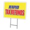 Signmission Rapid Tax Refunds Yard Sign & Stake outdoor plastic coroplast window, C-1216 Rapid Tax Refunds C-1216 Rapid Tax Refunds - alternate 1